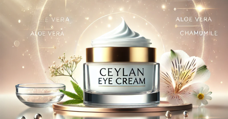 Comprehensive Ceylan Eye Cream Reviews: Does It Live Up to the Hype?